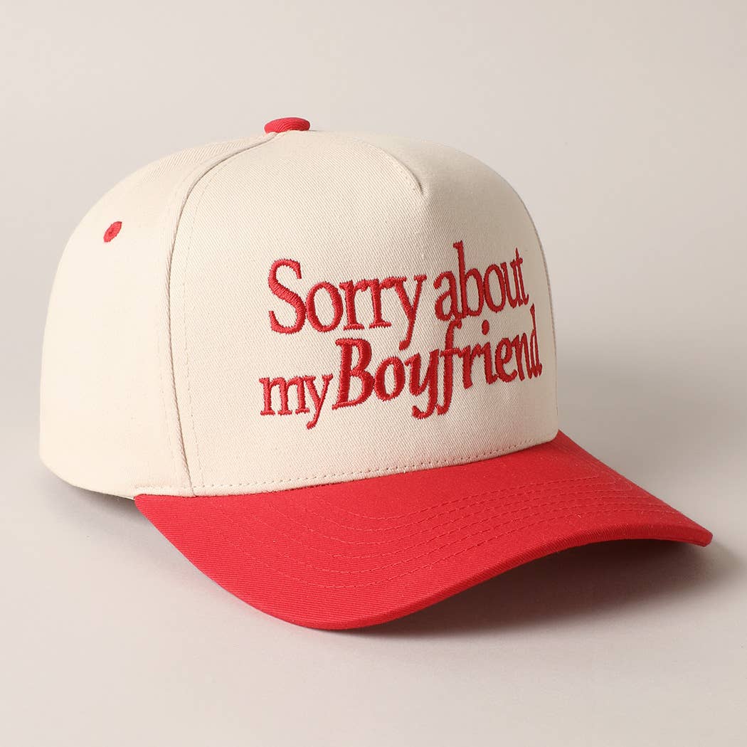 Sorry about my Boyfriend Trucker Hat