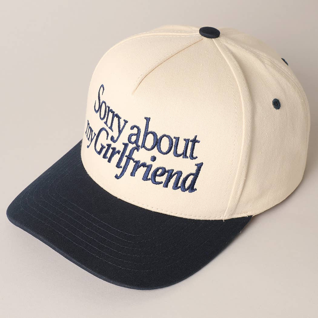 Sorry about my Boyfriend Trucker Hat