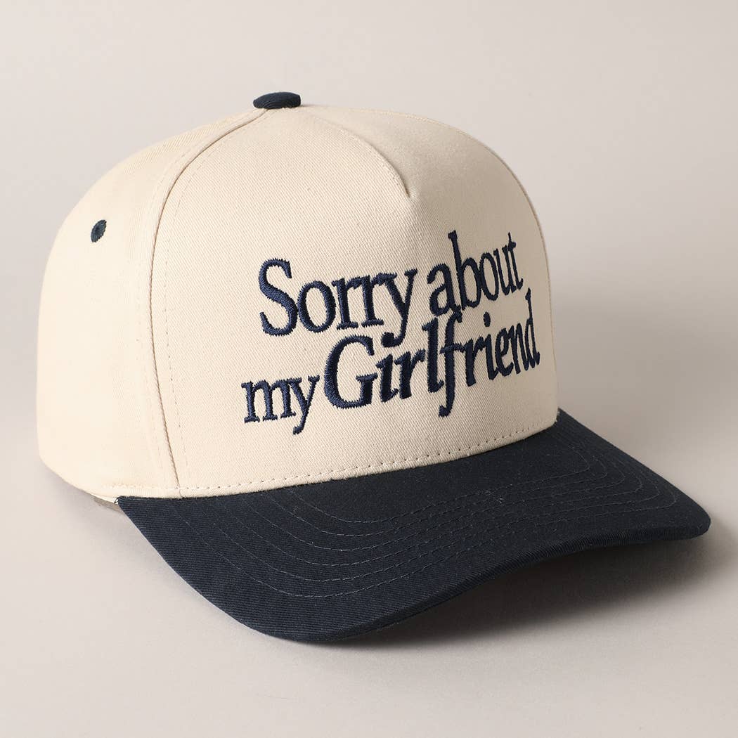 Sorry about my Boyfriend Trucker Hat