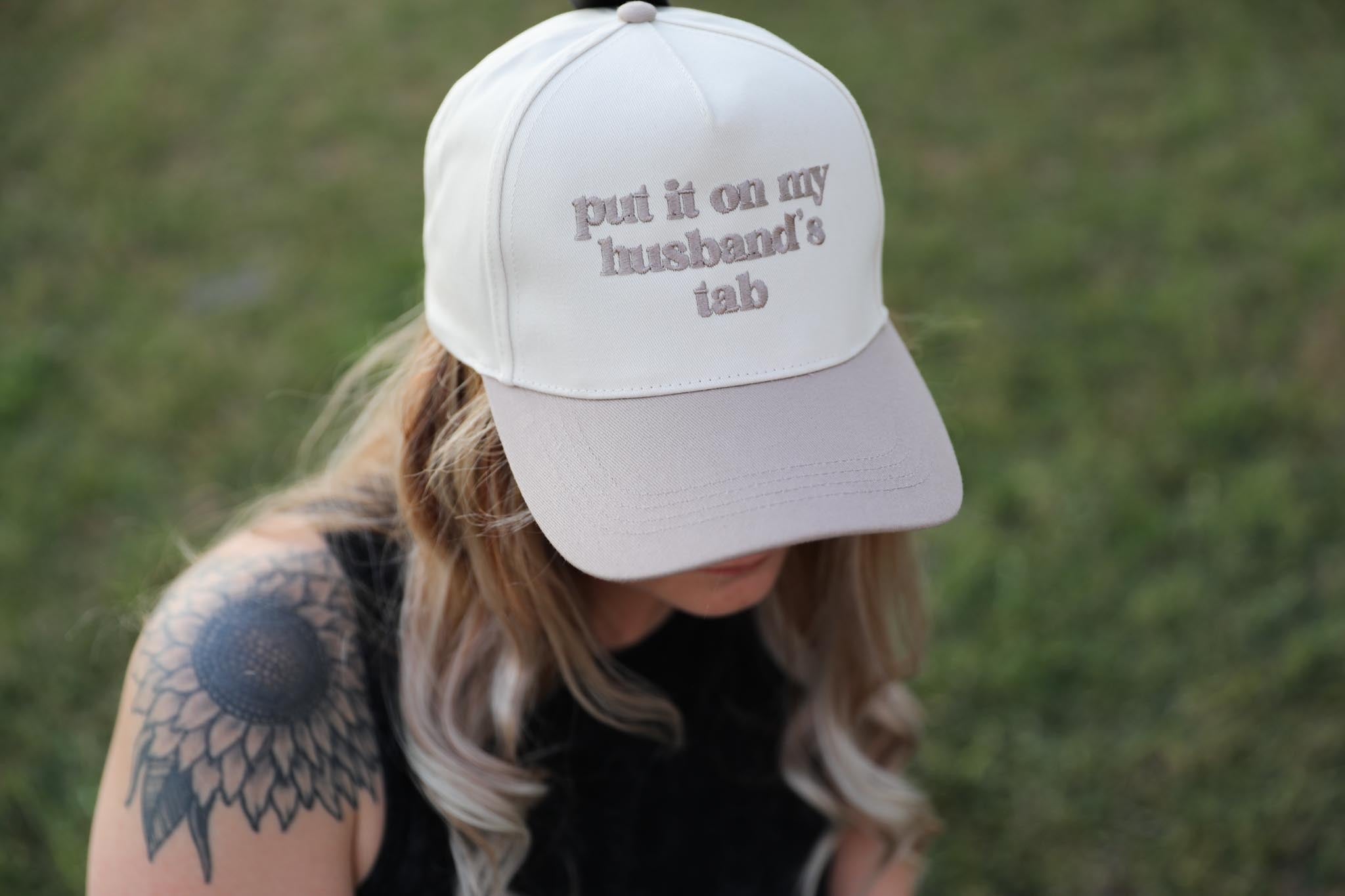 Put it on my husband's tab Embroidery Canvas Cap