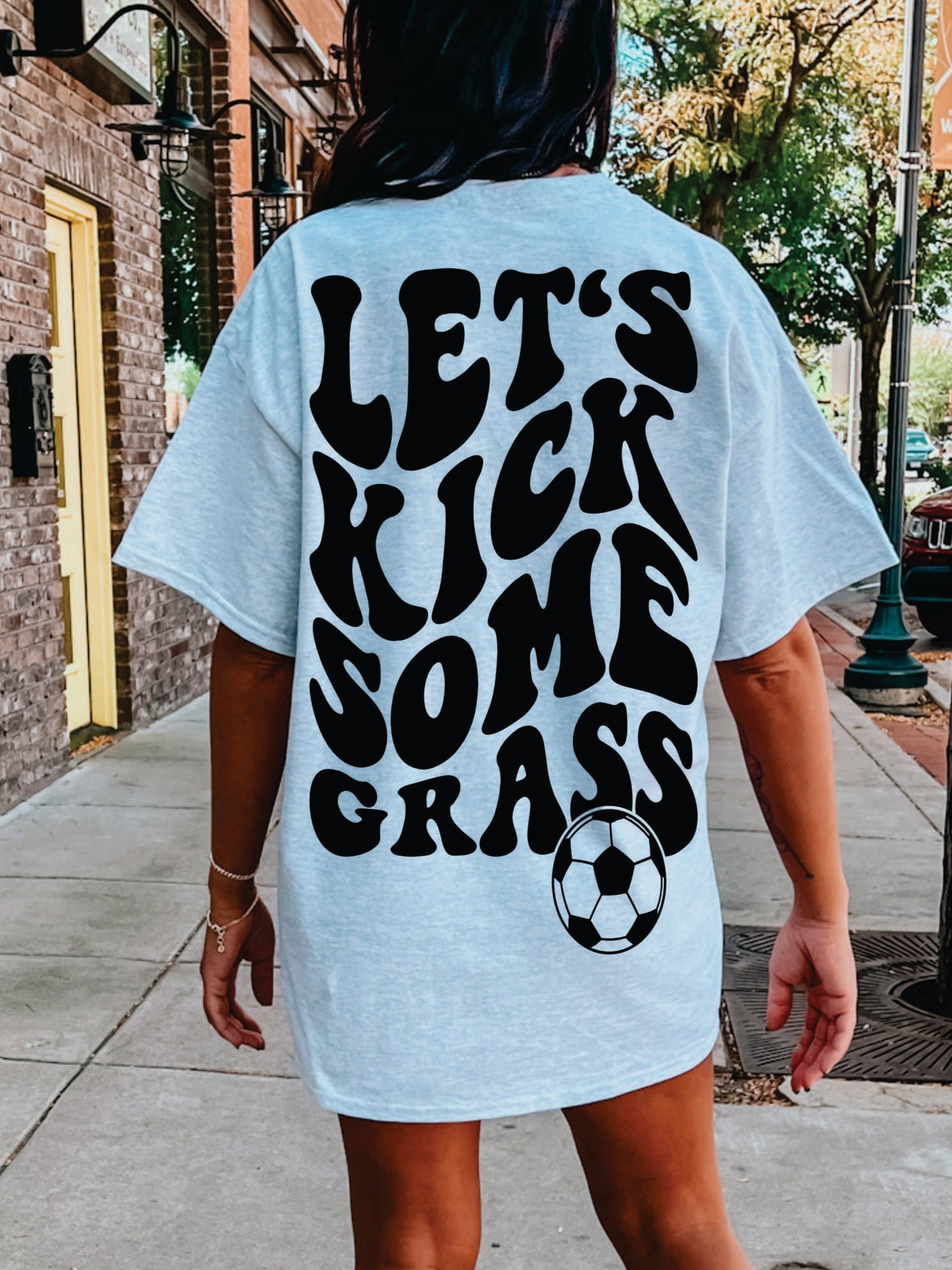 Let's Kick Some Grass Graphic Tee