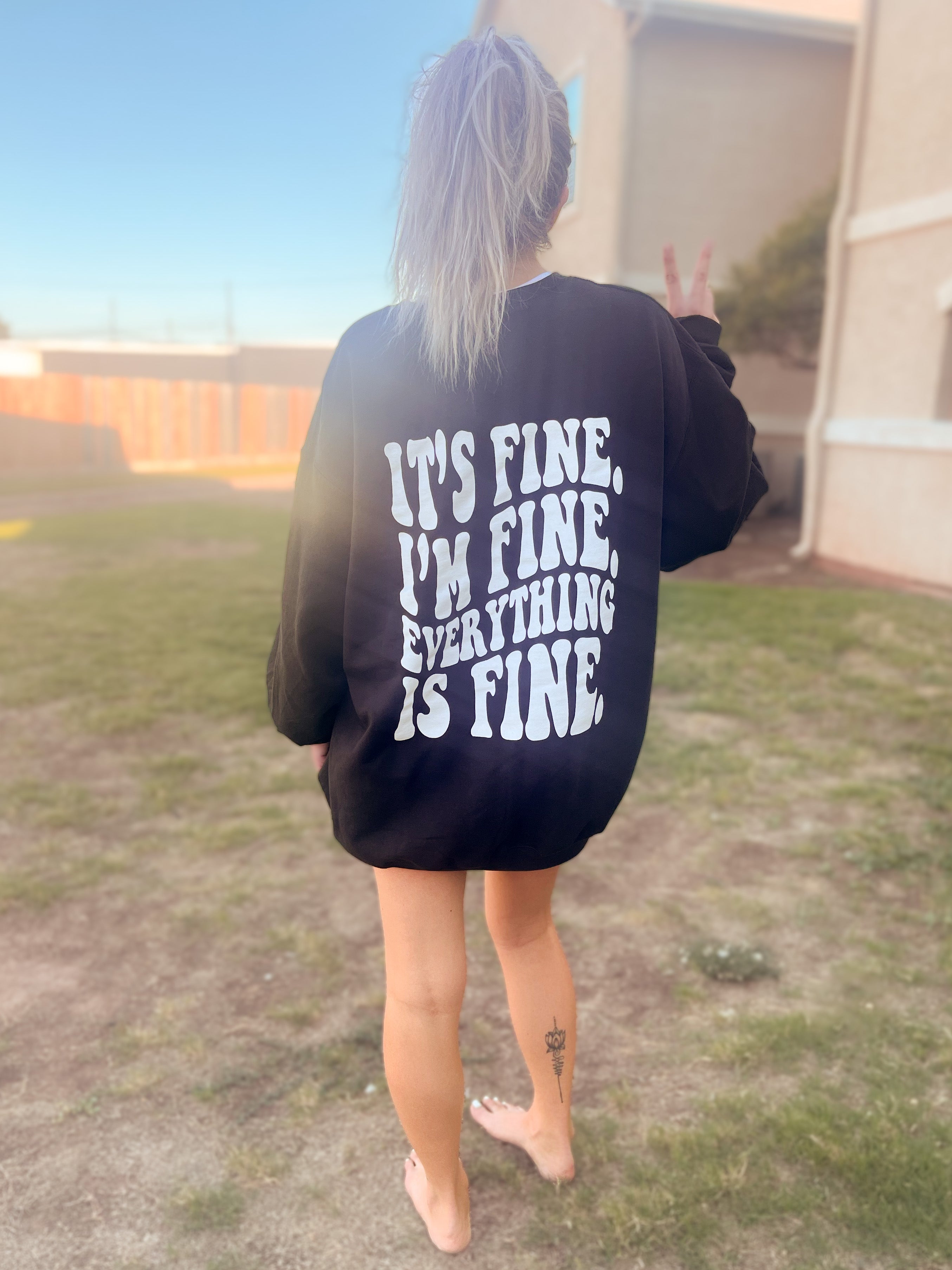 It's Fine Graphic Tee