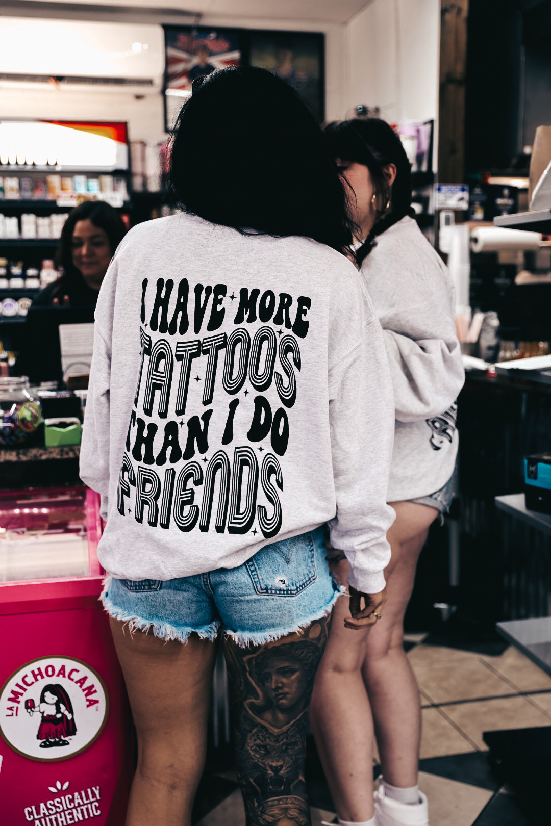 I have more Tattoos than Friends Crewneck sweatshirt