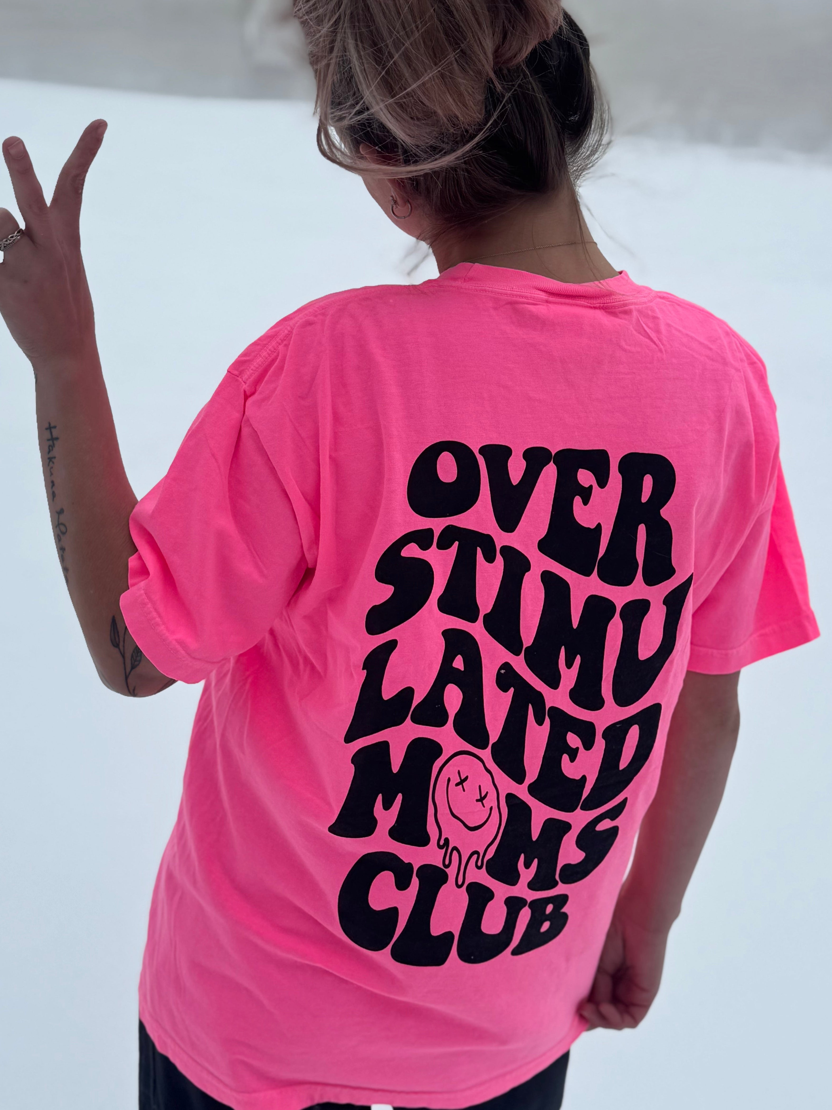 Overstimulated Moms Club Graphic Tee