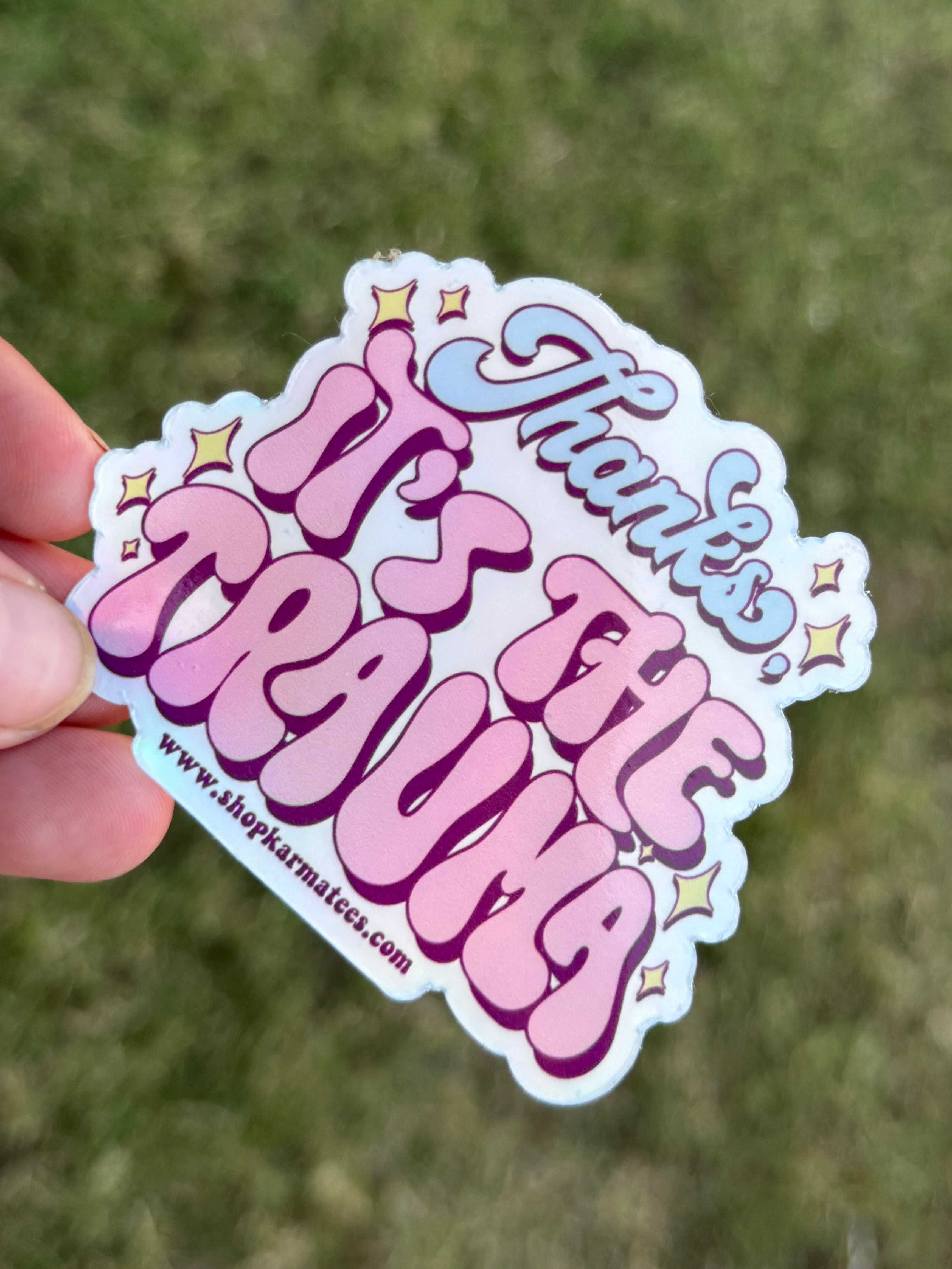 It’s the Trauma Sticker