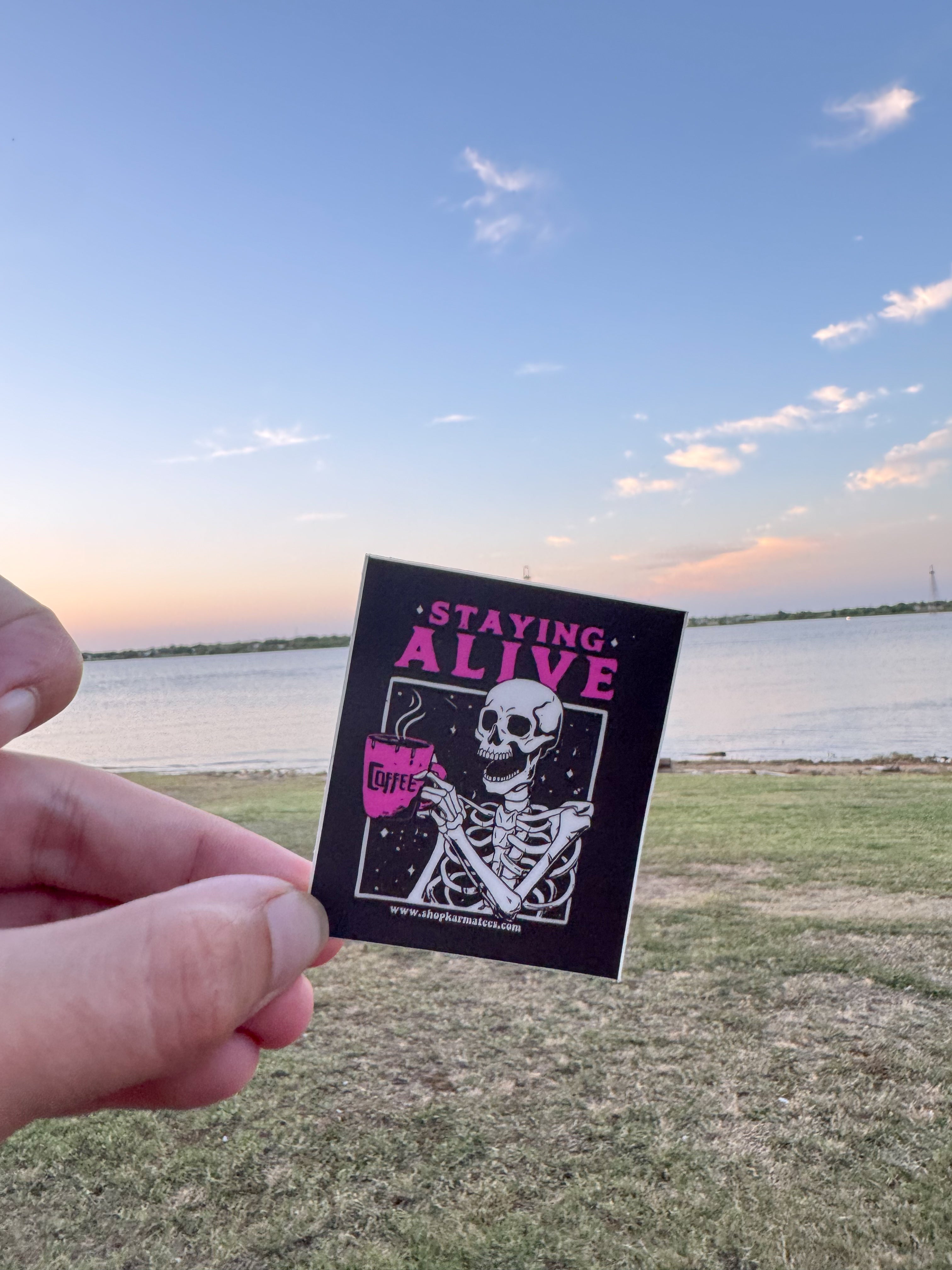 Staying Alive Sticker
