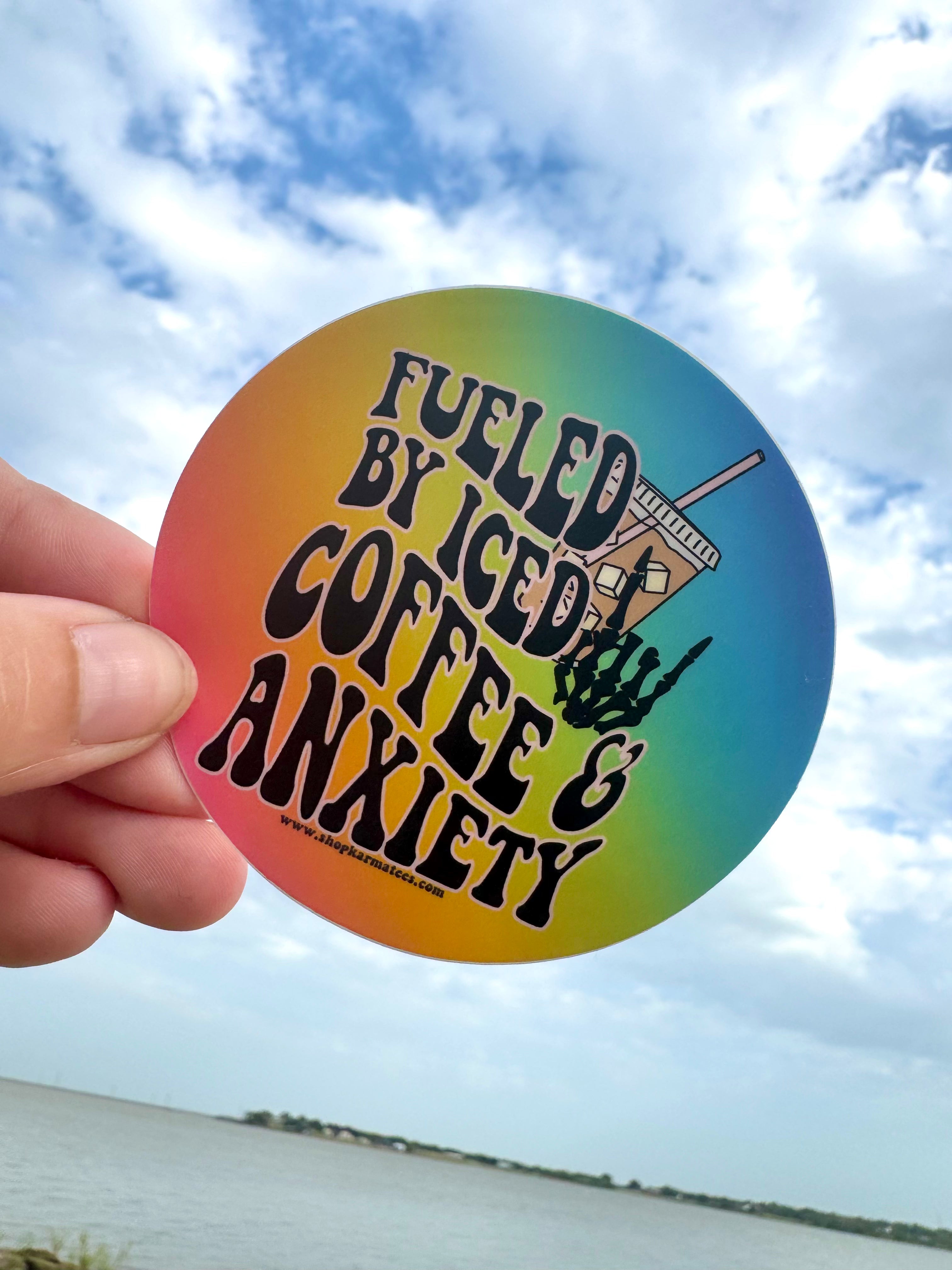 Fueled by Iced Coffee and Anxiety Sticker