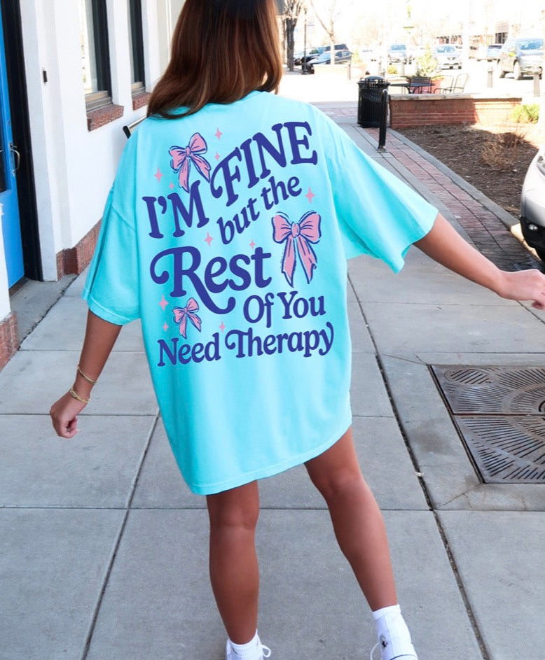 I’m Fine, But Yall Need Therapy