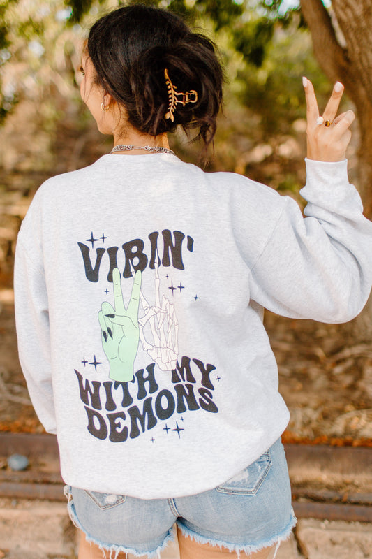 Vibin' with My Demons Graphic Sweatshirt