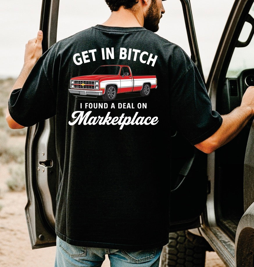 Get In B*tch, I found a deal on Marketplace