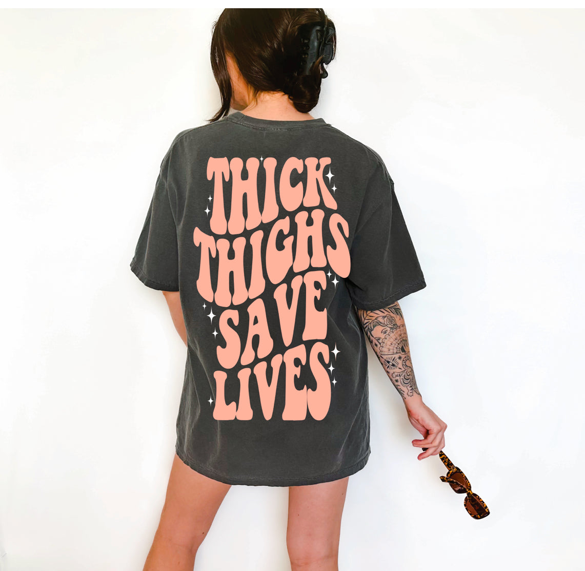 Thick Thighs Save Lives Graphic Tee