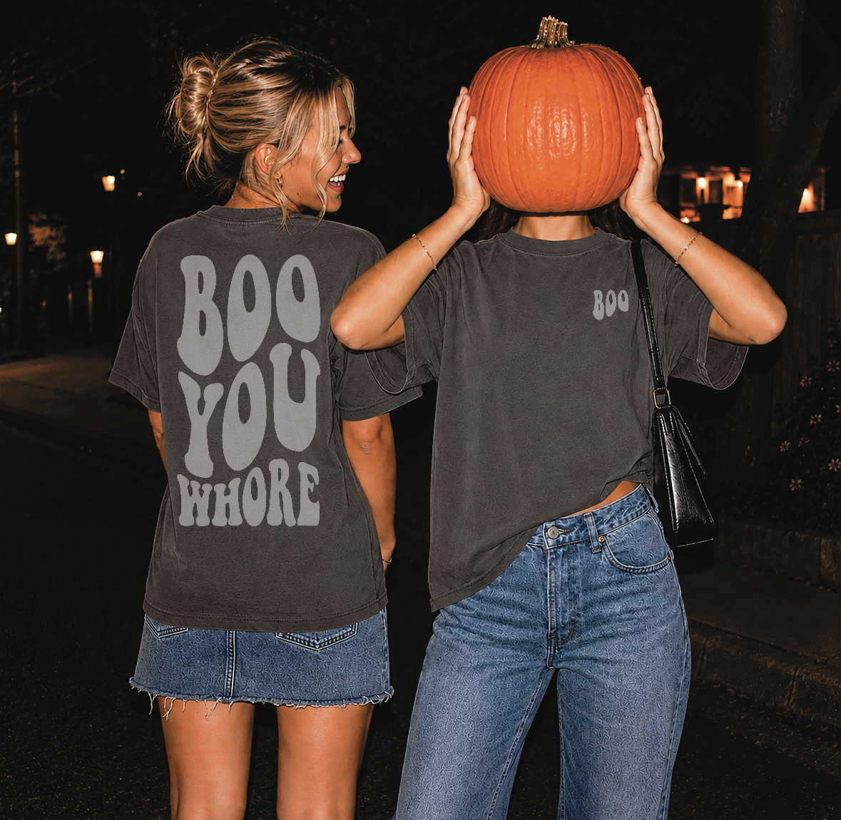 Boo you whore