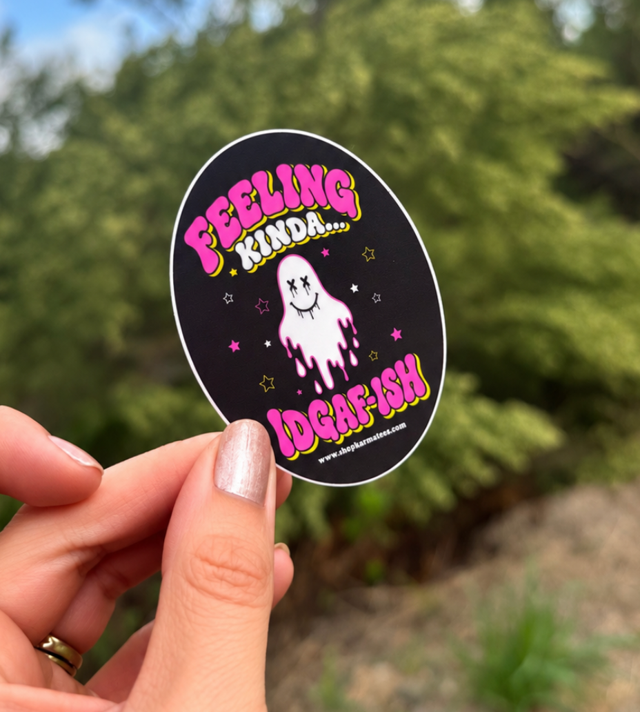 IDGAF-ISH Sticker