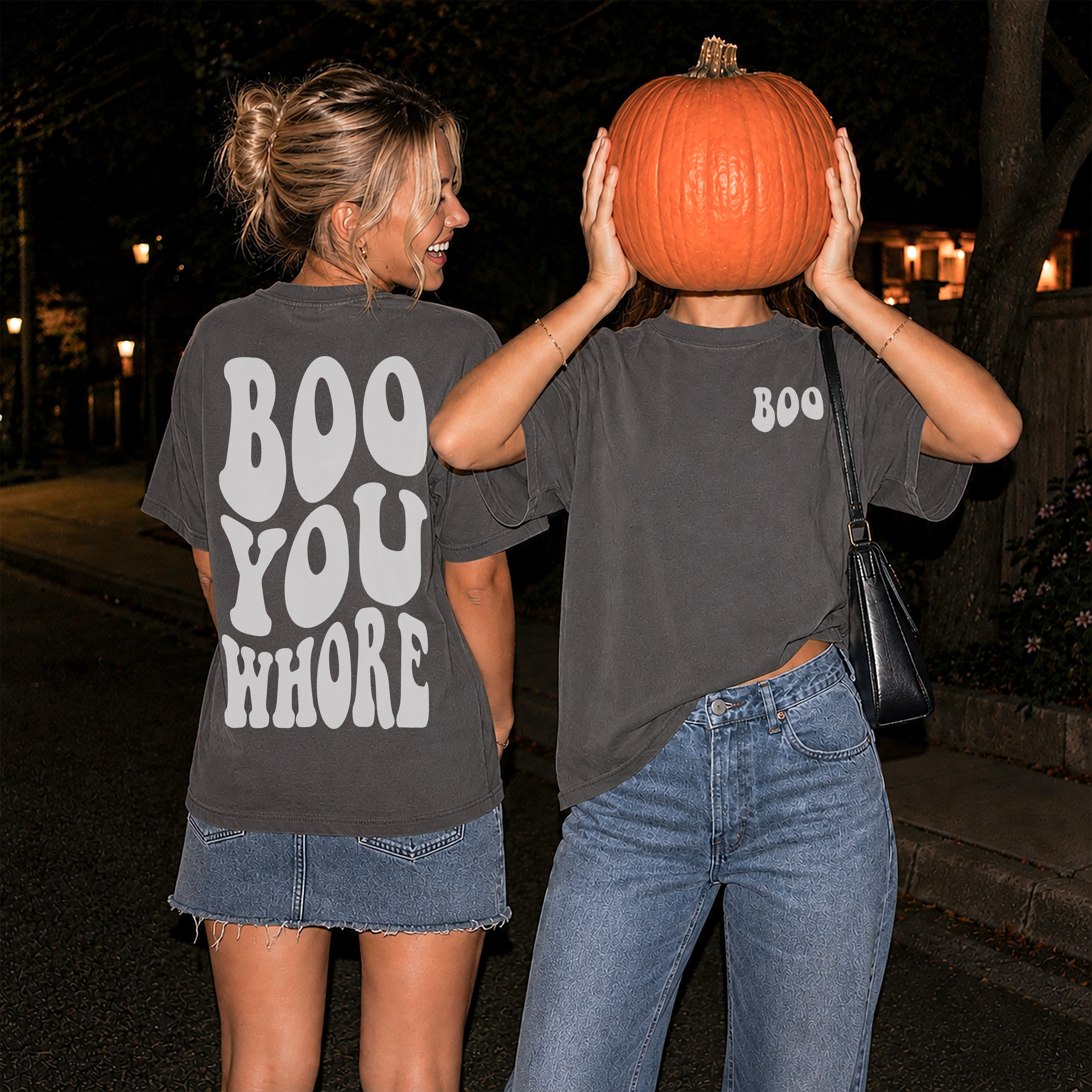 Boo you whore